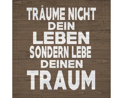 Produktbild von Leinwandbild Träume Nicht Dein Leben 40x40 cm