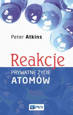 Produktbild von Reakcje. Prywatne życie atomów