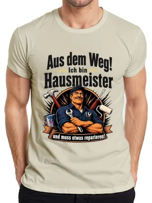 Produktbild von Aus dem Weg Hausmeister muss etwas reparieren Statement Sarkasmus Herren T-Shirt, Natur, S