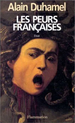 Image de Les peurs francaises