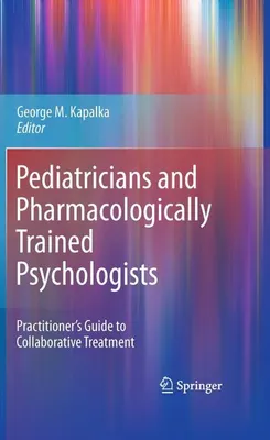 Obrázek produktu pro Pediatricians and Pharmacologically Trained Psychologists