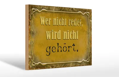 Produktbild von Holzschild Spruch 30x20cm wer nicht redet nicht gehört
