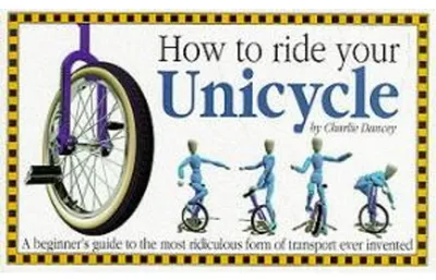 Produktbild von How to Ride Your Unicycle