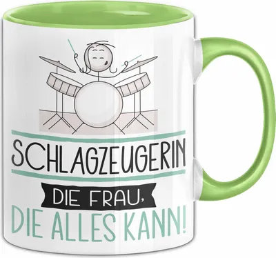 Produktbild von Schlagzeugerin Geschenk Tasse Becher Die Frau Die Allen Kann Geschenkidee für eine Schlagzeugerin Lustig (Grün)