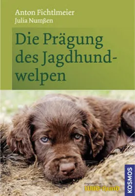 Obrázok produktu pre Die Prägung des Jagdhundwelpen