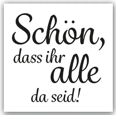 Produktbild von 5 x 20 Servietten Schön, dass ihr alle da seid! 33 x 33 cm