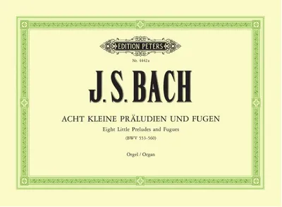 Produktbild von 8 kleine Präludien und Fugen BWV 553-560