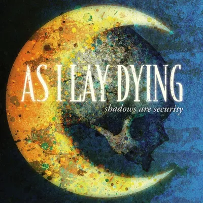 Produktbild von As I Lay Dying - Shadows Are Security (CD)