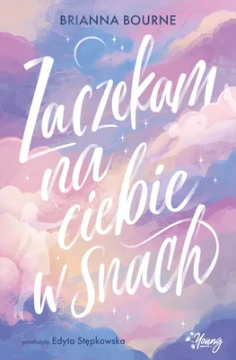 Obrázek produktu pro Zaczekam na ciebie w snach