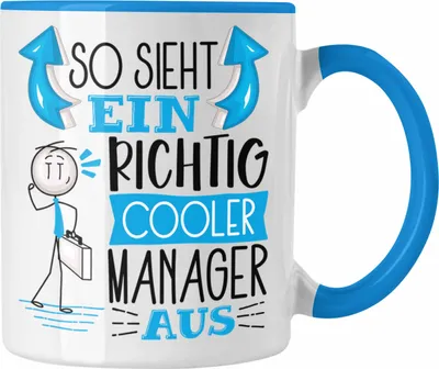 Produktbild von Trendation - Manager Tasse Geschenk So Sieht Ein RIchtig Cooler Manager Aus Geschenkidee Lustiger Spruch Geburtstag Becher Kaffeetasse (Blau)