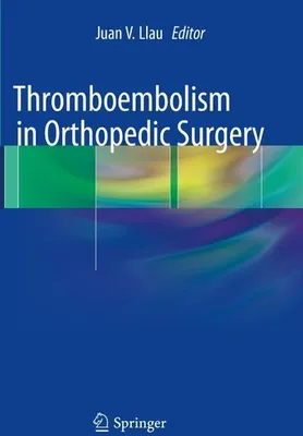Produktbild von Thromboembolism in Orthopedic Surgery