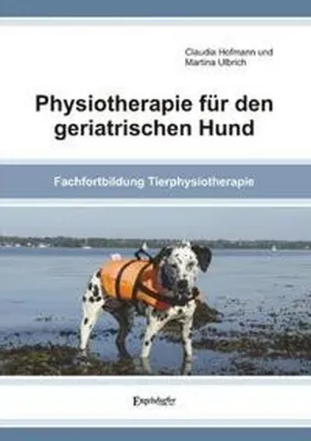 Produktbild von Physiotherapie für den geriatrischen Hund