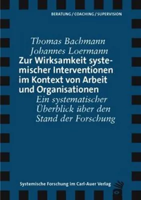 Obrázok produktu pre Zur Wirksamkeit systemischer Interventionen im Kontext von Arbeit und Organisationen
