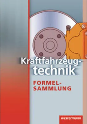 Obrázek produktu pro Kraftfahrzeugtechnik. Formelsammlung