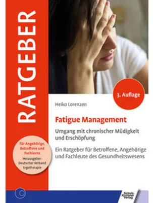 Image de Ratgeber Erschöpfungsmanagement: 7 Lektionen für Symptom-Selbstmanagement auf wissenschaftlicher Grundlage