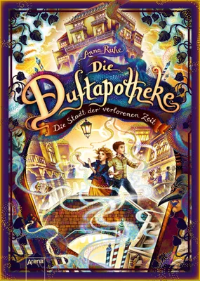 Produktbild von Die Duftapotheke (5). Die Stadt der verlorenen Zeit