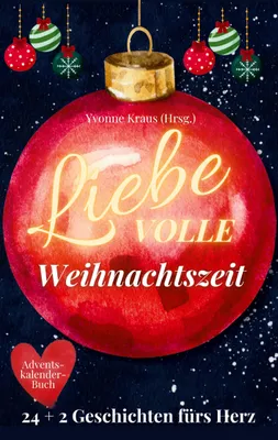 Produktbild von LiebeVOLLE Weihnachtszeit - Adventskalender-Buch