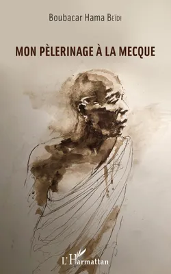 Produktbild von Mon pèlerinage à la Mecque