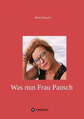 Produktbild von Was nun Frau Pansch
