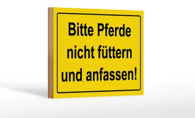 Produktbild von Holzschild Hinweis 18x12cm Bitte Pferde nicht füttern