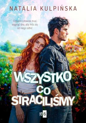 Obrázek produktu pro Všechno, co jsme ztratili – Natalia Kulpińska