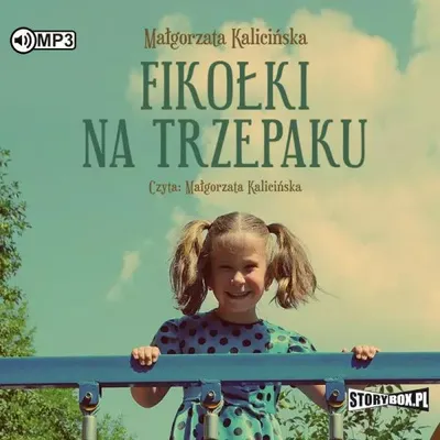 Obrázok produktu pre Fikołki na trzepaku - Małgorzata Kalicińska (Buch auf Polnisch)
