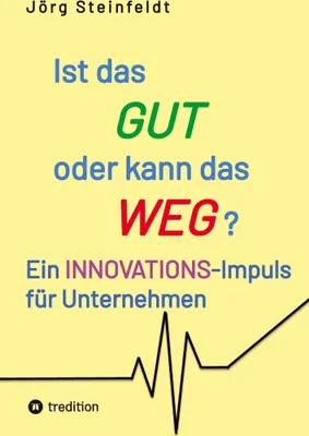 Produktbild von Ist das GUT oder kann das WEG?