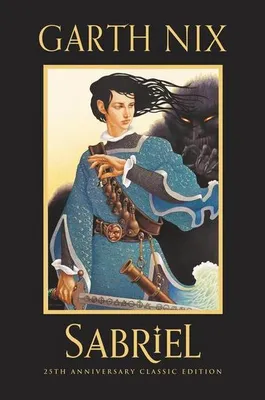 Zdjęcie produktu dla Sabriel 25th Anniversary Classic Edition
