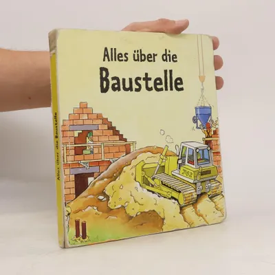 Produktbild von Alles über die Baustelle | kolektiv