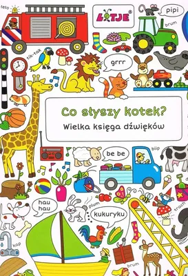 Imagen del producto de Co slyszy kotek? Wielka ksiega dzwiekow
