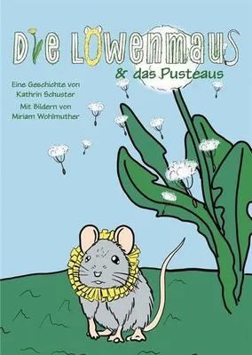 Obrázok produktu pre Die Löwenmaus & das Pusteaus