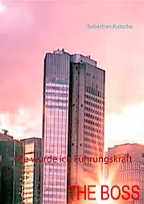 Produktbild von Wie wurde ich Führungskraft