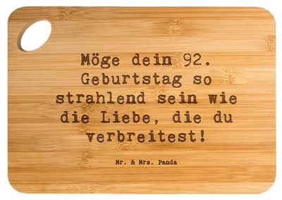 Produktbild von Mr. & Mrs. Panda Schneidebrett Spruch 92. Geburtstag Strahlen - Transparent - Geschenk, schneidbrett, Geburtstagsgeschenk, 92 Jahre, Frühstücksbrettchen, Happy Birthday