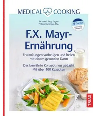 Produktbild von Medical Cooking: F.X. Mayr-Ernährung