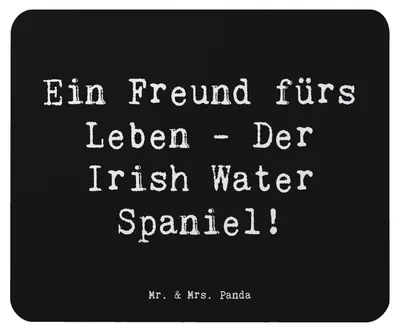Produktbild von Mr. & Mrs. Panda Mauspad Spruch Irish Water Spaniel Freund - Schwarz - Geschenk, Mousepad, computer, treuer, Mouse Pad, pc, Ein fürs Leben, Hunderassen Pflege, mousematte