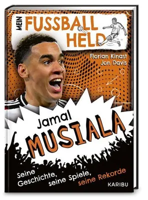 Immagine prodotto di Mein Fußballheld Jamal Musiala - Seine Geschichte, seine Spiele, seine Rekorde