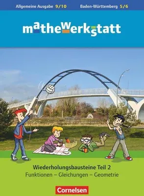 Obrázok produktu pre mathewerkstatt 10. Schuljahr - Mittlerer Schulabschluss - Allgemeine Ausgabe - Wiederholungsbausteine