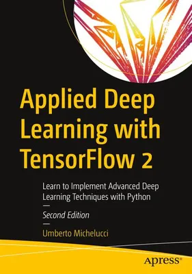 Produktbild von Applied Deep Learning with TensorFlow 2