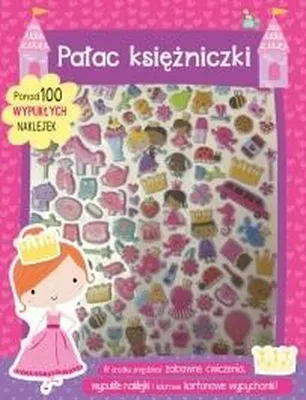 Productafbeelding van Pałac Księżniczki. Książeczka z Naklejkami 100 Wypukłych Naklejek