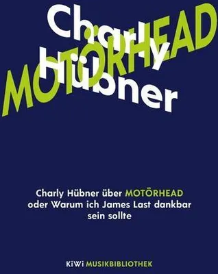 Produktbild von Charly Hübner über Motörhead oder Warum ich James Last dankbar sein sollte