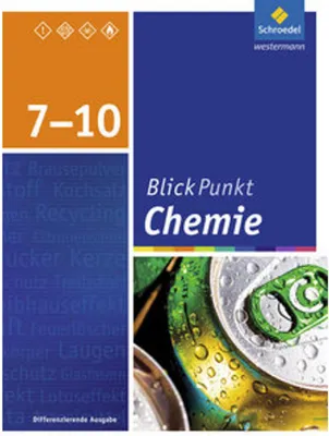 Produktbild von Blickpunkt Chemie 7 - 10. Schulbuch. Oberschulen und Realschulen. Niedersachsen