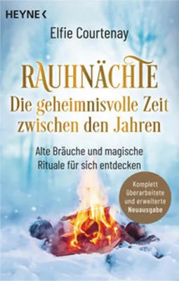 Produktbild von Rauhnächte: Die geheimnisvolle Zeit zwischen den Jahren (erweiterte Neuausgabe)