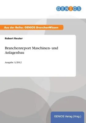 Produktbild von Branchenreport Maschinen- und Anlagenbau