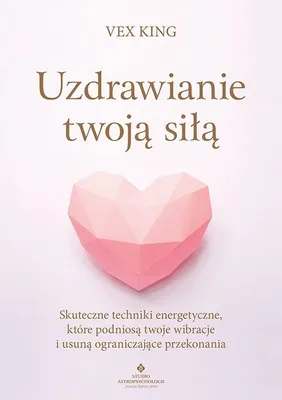 Immagine prodotto di Uzdrawianie twoją siłą - poradnik o technikach energetycznych