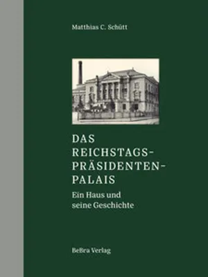 Obrázek produktu pro Das Reichstagspräsidentenpalais