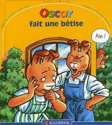 Image de Oscar fait une bêtise