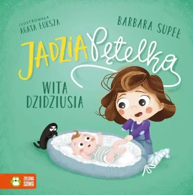 Image de Jadzia Pętelka wita dzidziusia