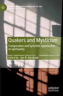 Image de Les quakers et le mysticisme