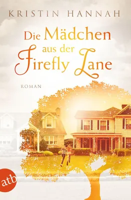 Produktbild von Die Mädchen aus der Firefly Lane