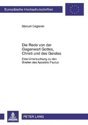 Produktbild von Die Rede von der Gegenwart Gottes, Christi und des Geistes